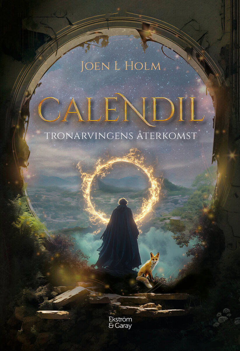 Joen L Holm : Calendil : tronarvingens återkomst