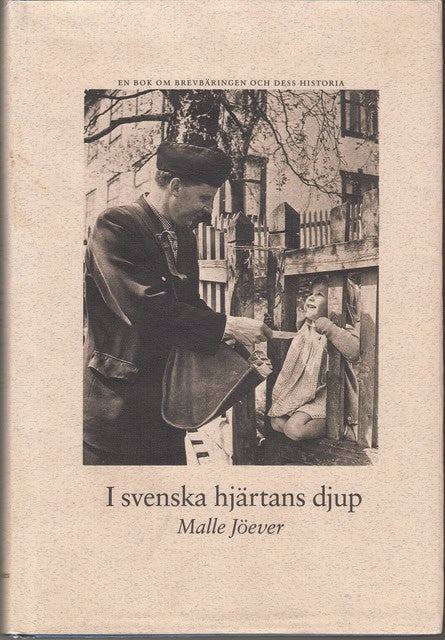 JÖEVER MALLE. : I svenska hjärtans djup