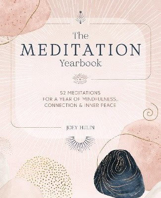 Joey Hulin : The Meditation Yearbook