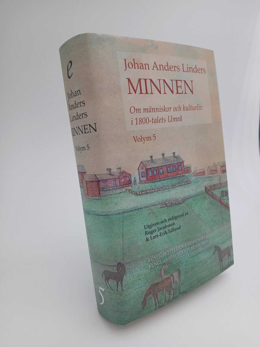 Johan Anders Linder : Johan Anders Linders Minnen