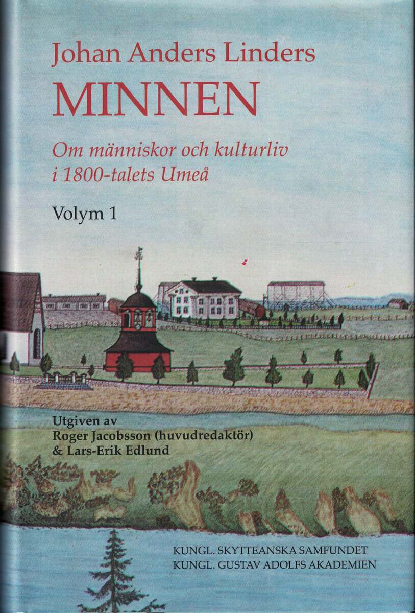 Johan Anders Linder : Johan Anders Linders minnen