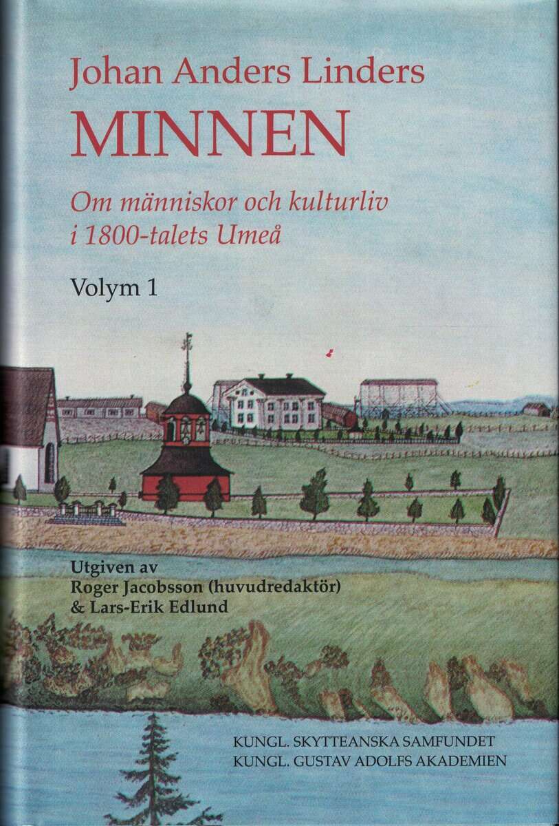 Johan Anders Linder : Johan Anders Linders minnen