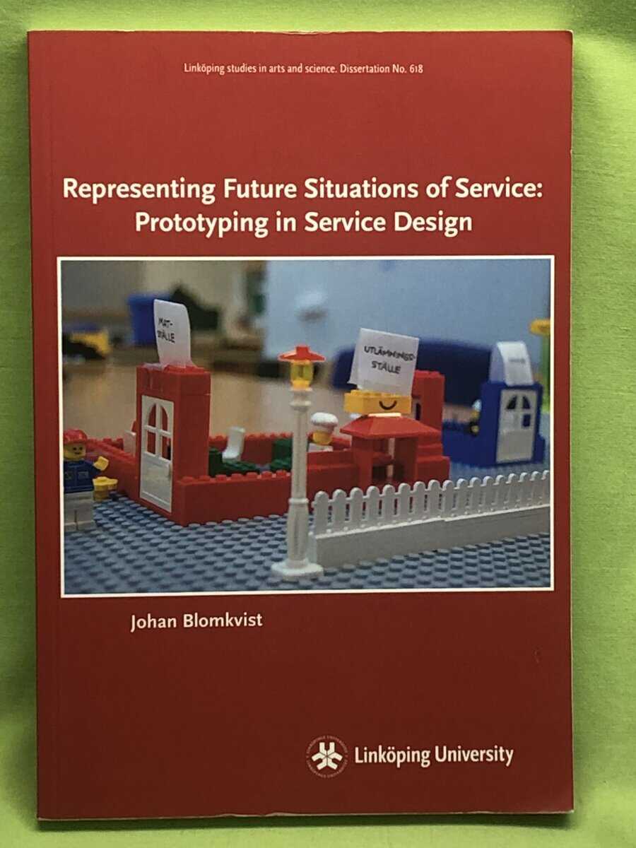 Johan Blomkvist : Representing Future Situations of Service