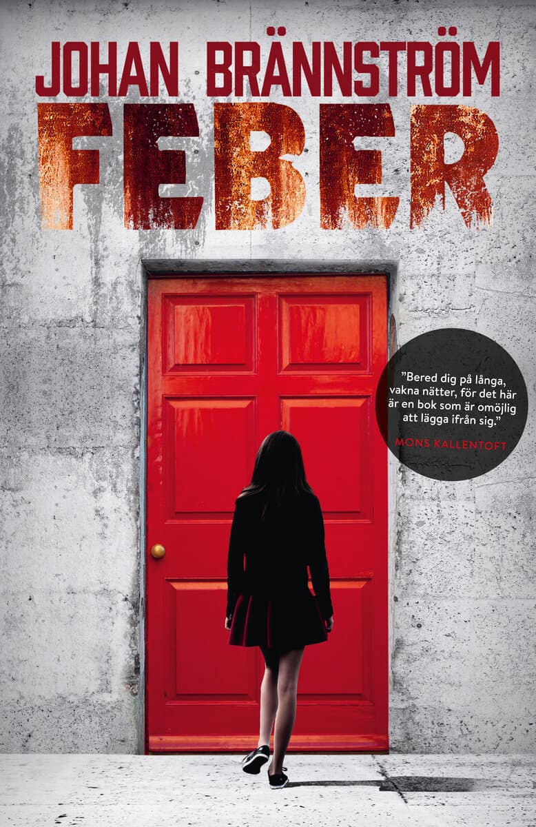 Johan Brännström : Feber
