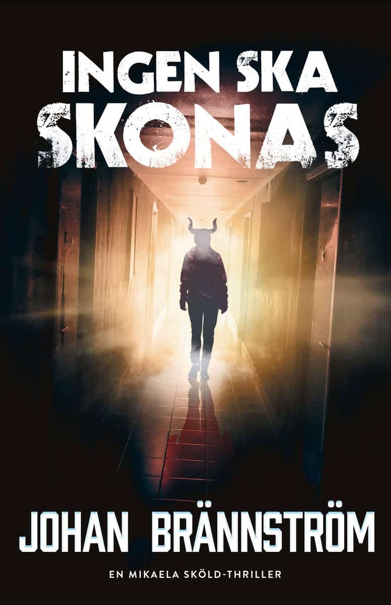 Johan Brännström : Ingen ska skonas