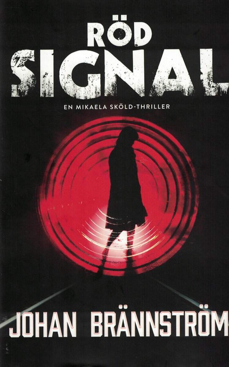 Johan Brännström : Röd signal