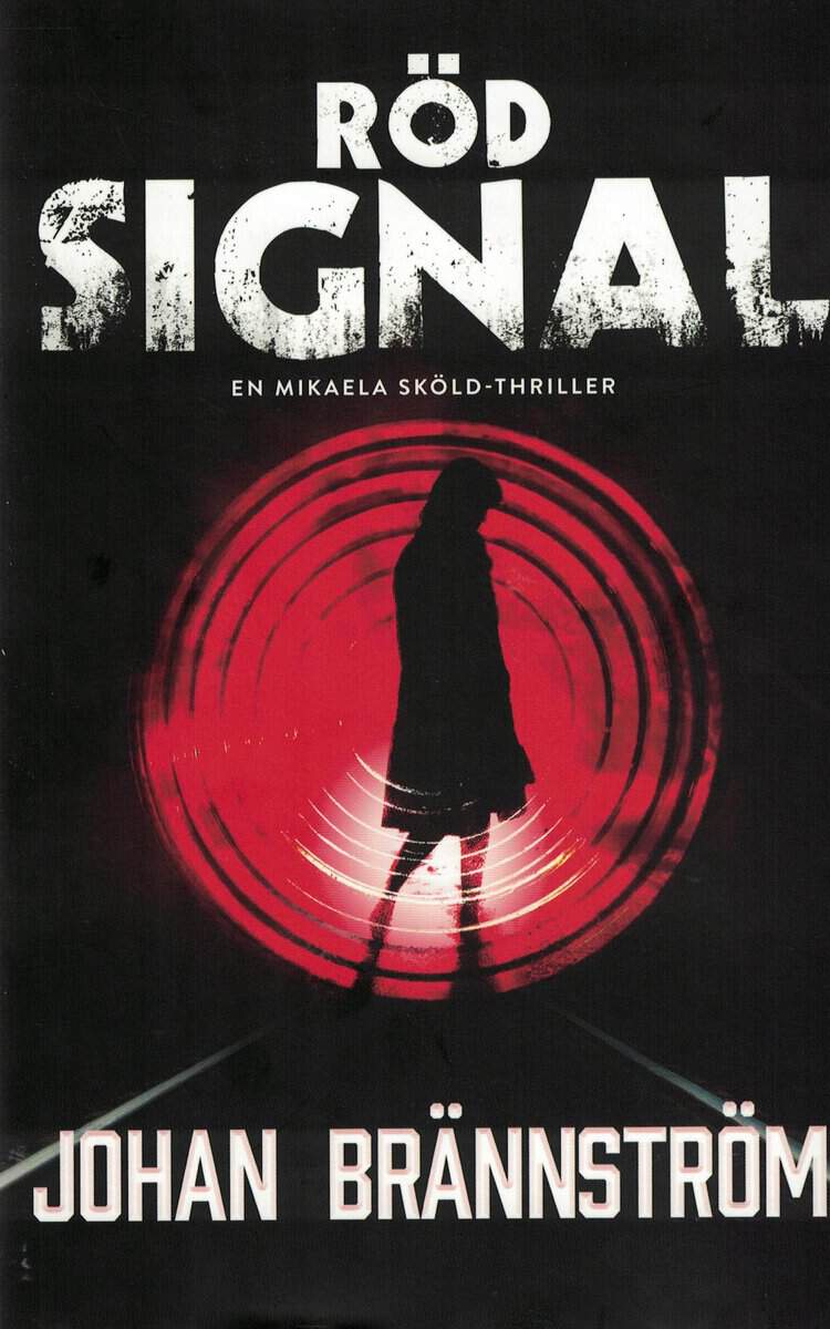Johan Brännström : Röd signal