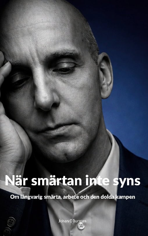 Johan C Burman : När smärtan inte syns