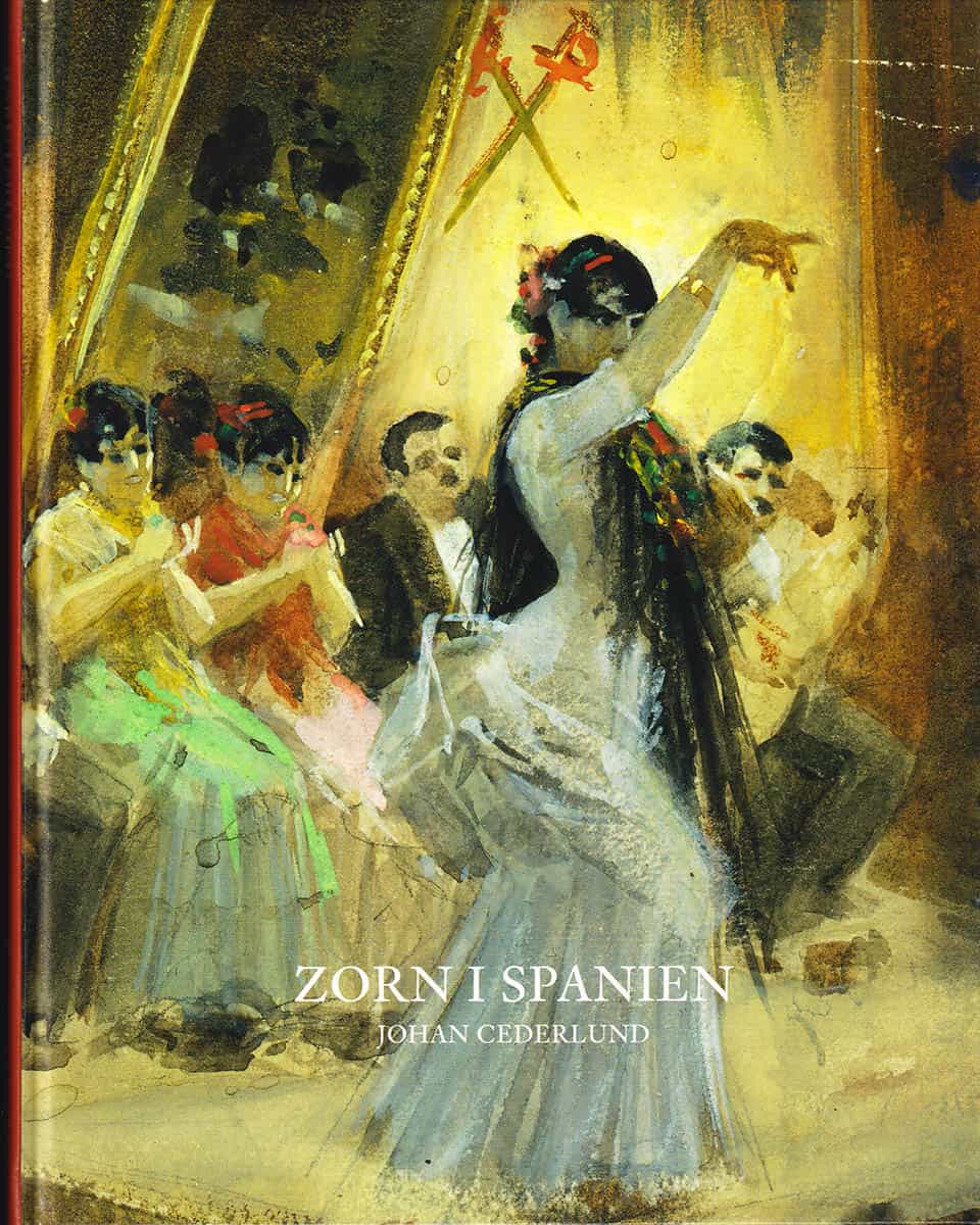 Johan Cederlund : Zorn i Spanien
