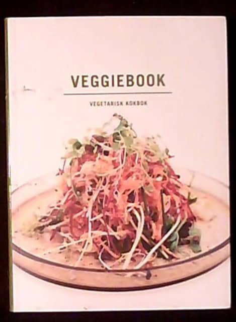 AHLSTEDT, JOHAN DIAMANTOGLOU, NICO, RYHNELL, NICLAS. : Veggiebook Vegetarisk kokbok
