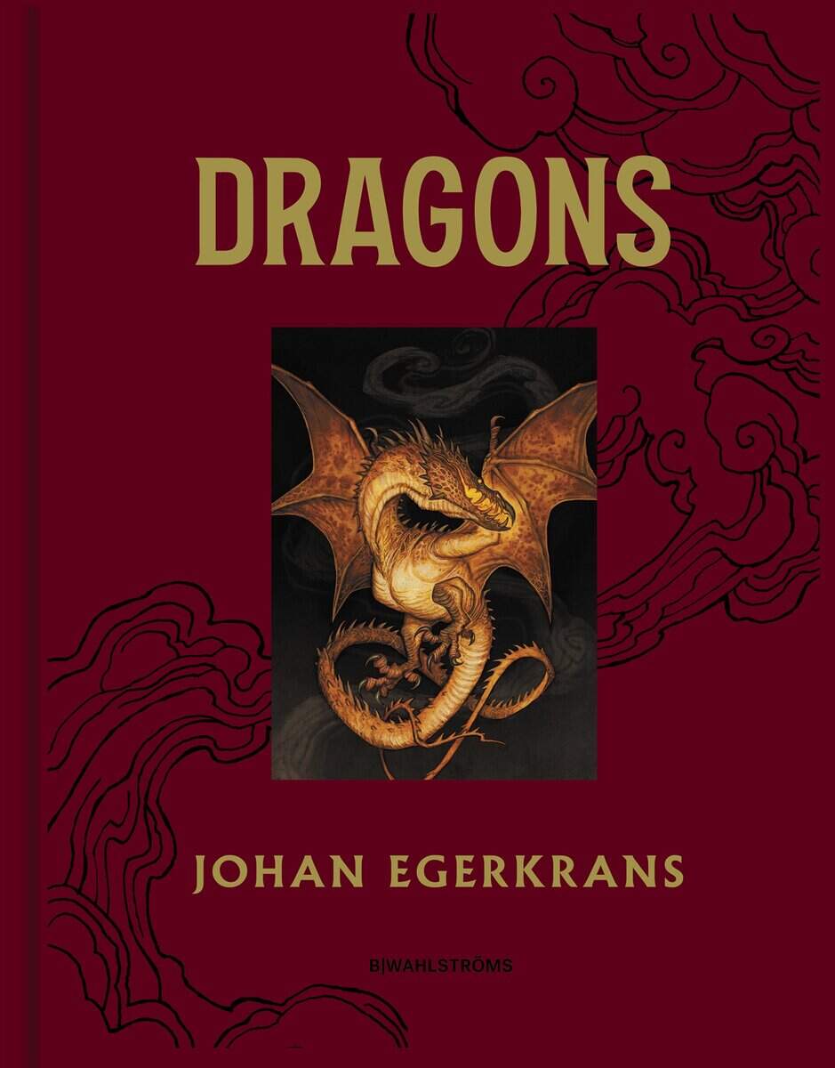 Johan Egerkrans : Dragons