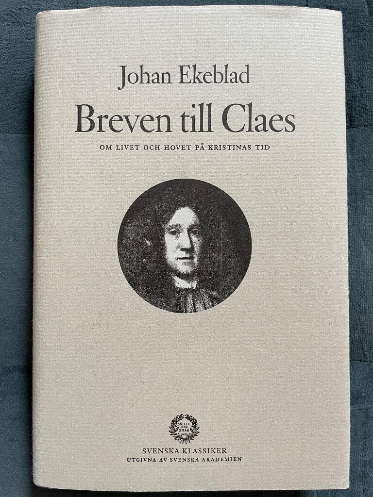 Johan Ekeblad : Breven till Claes