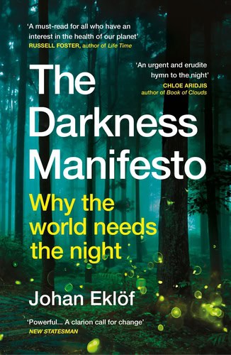 Johan Eklöf : The Darkness Manifesto