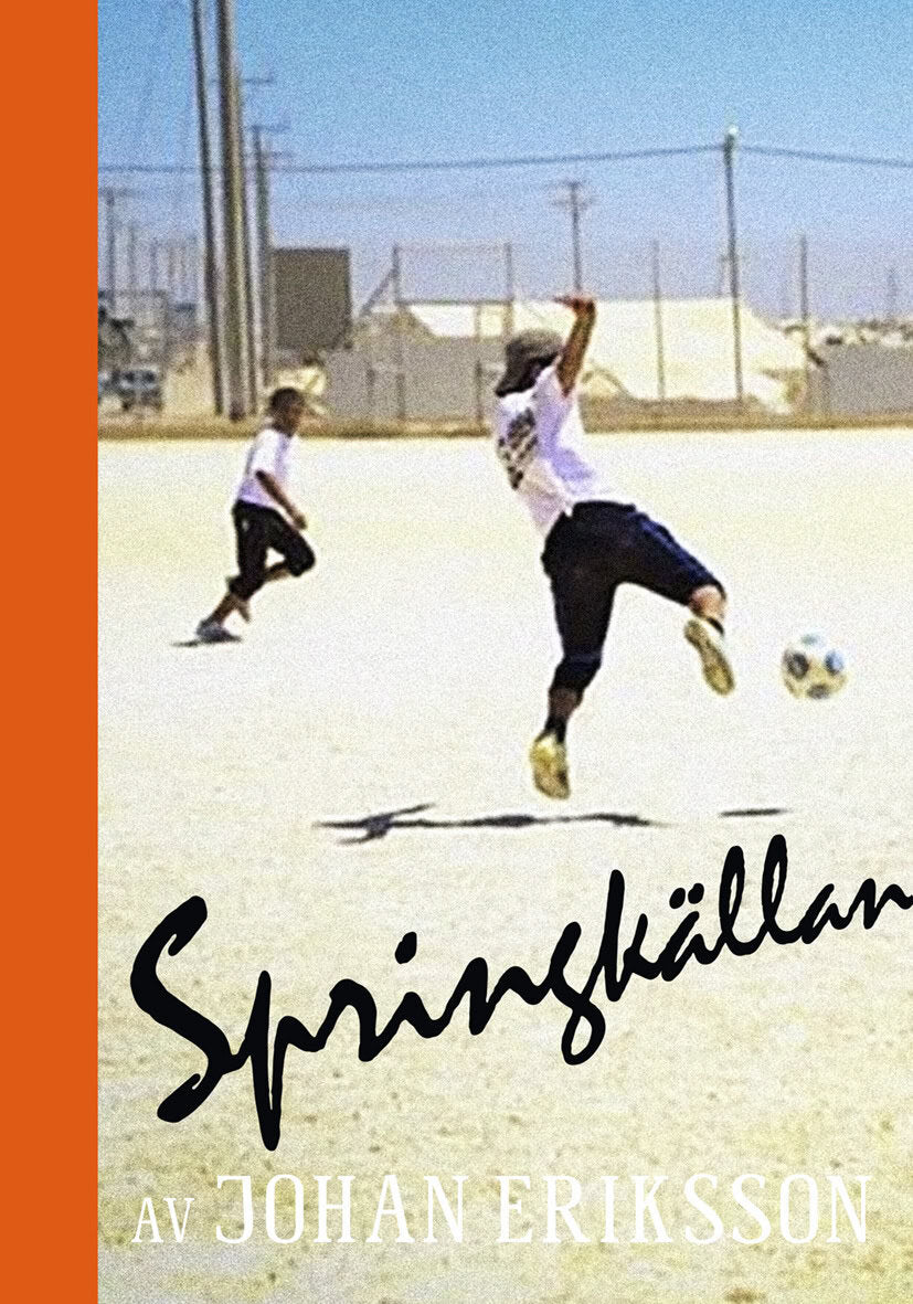 Johan Eriksson : Springkällan
