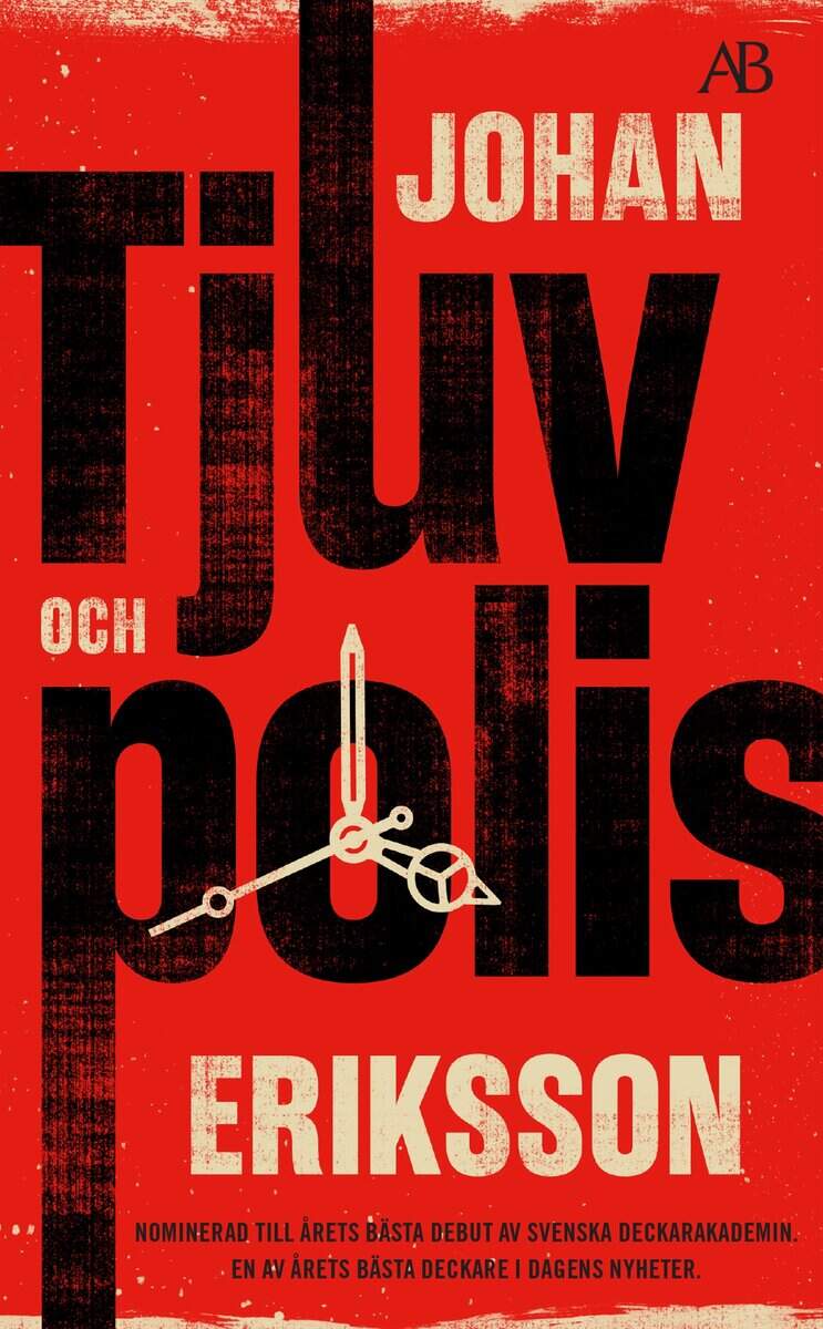 Johan Eriksson : Tjuv och polis
