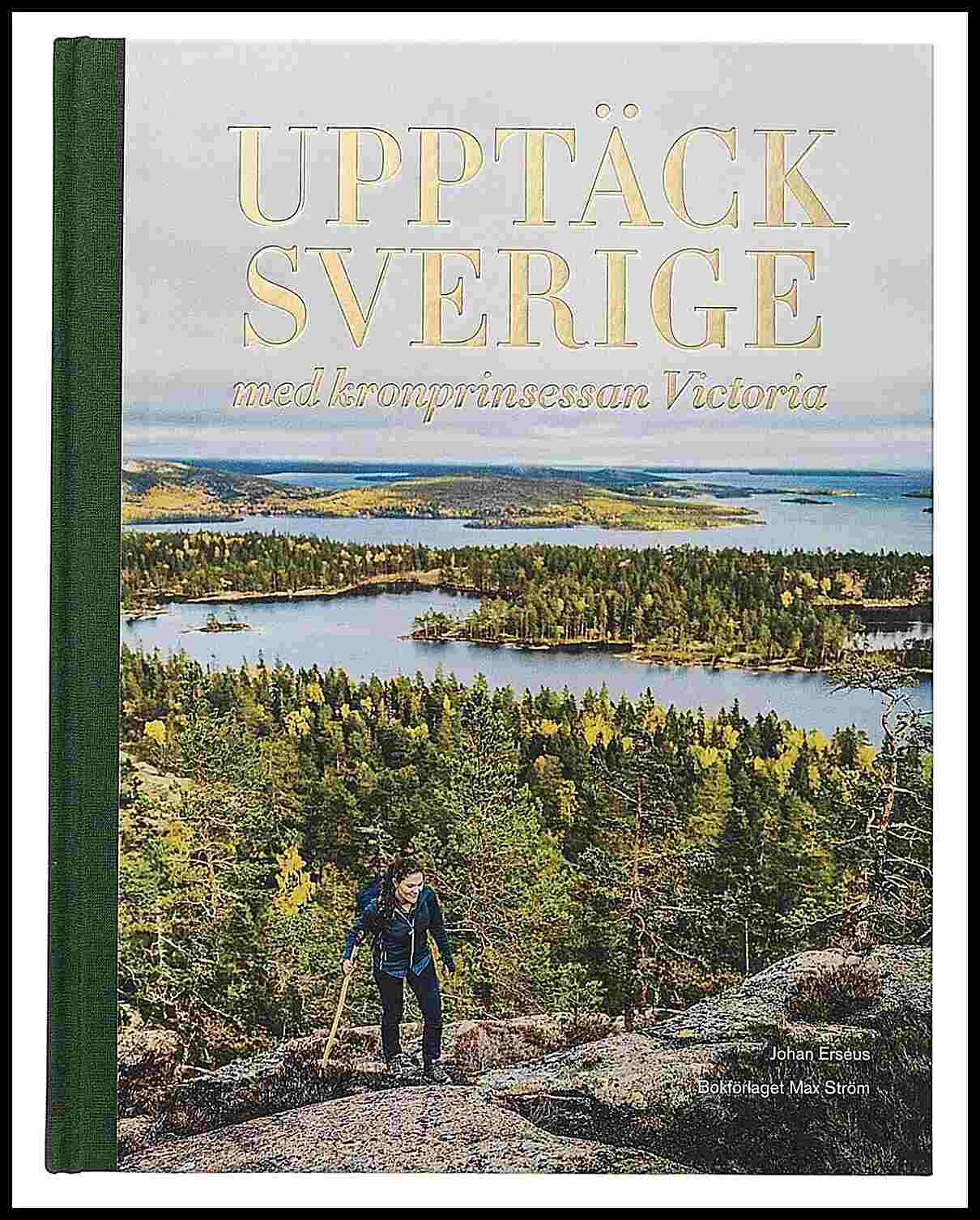 Johan Erséus : Upptäck Sverige