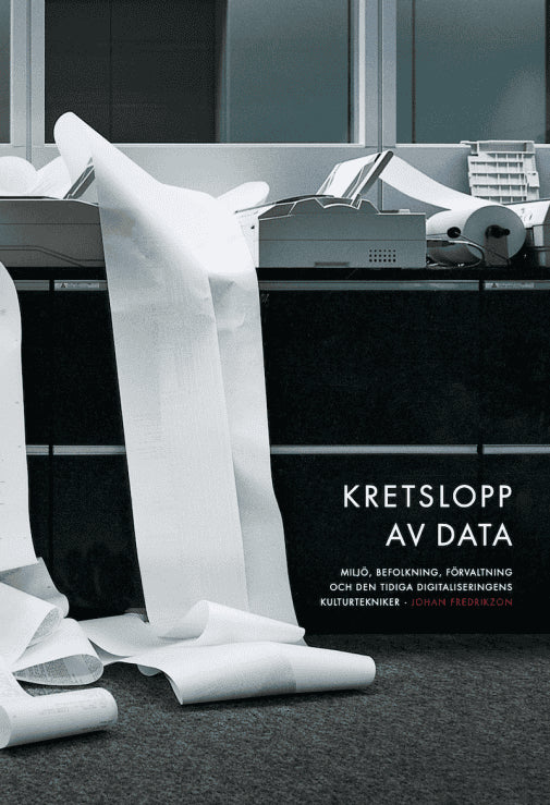 Johan Fredrikzon : Kretslopp av data