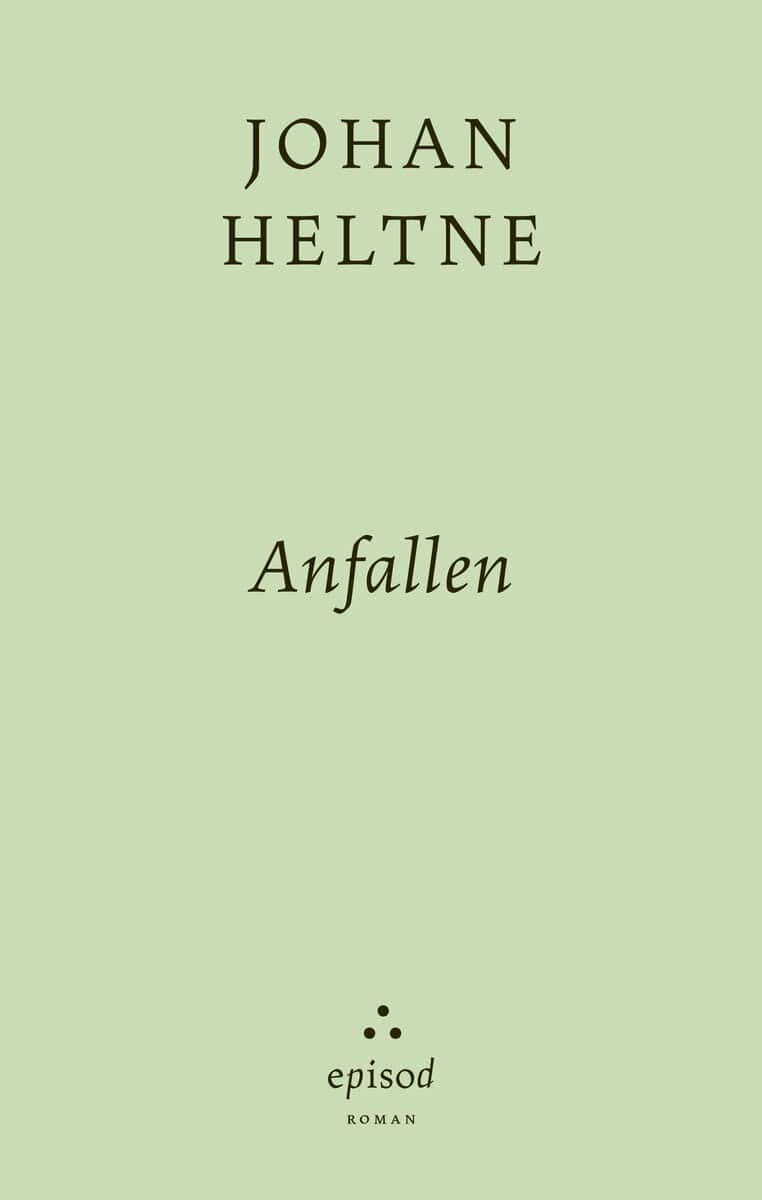 Johan Heltne : Anfallen