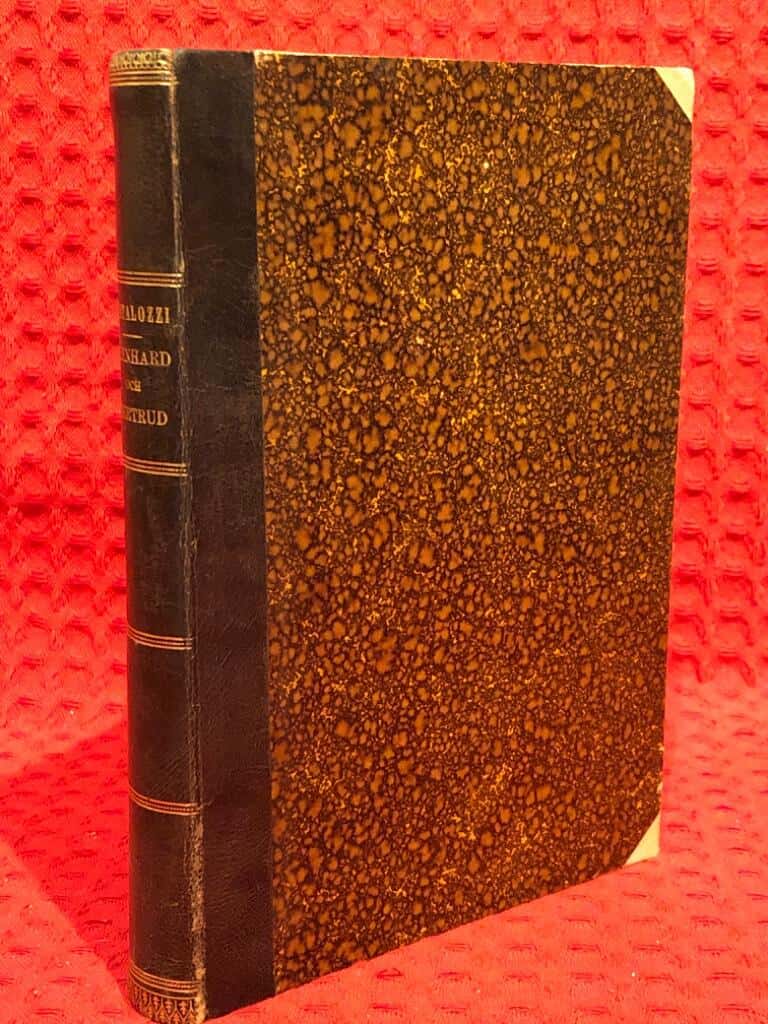 Johan Henrik Pestalozzi : Lienhard och Gertrud