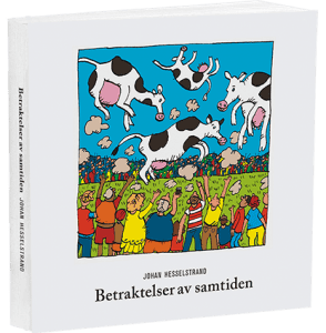 Johan Hesselstrand : Betraktelser av samtiden