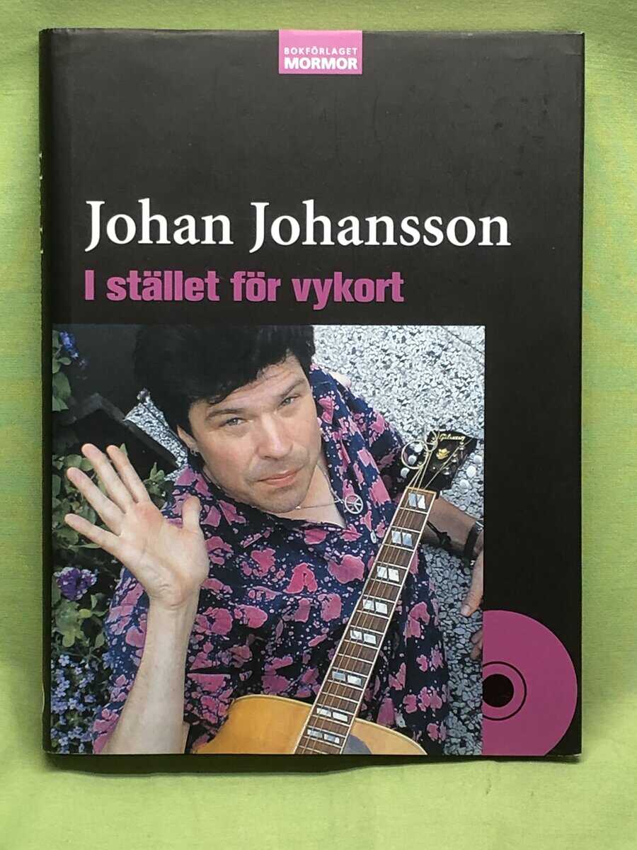Johan Johansson : I stället för vykort (inkl CD)