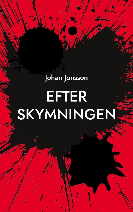 Johan Jonsson : Efter skymningen