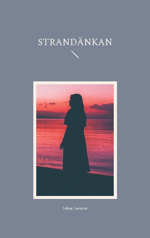 Johan Jonsson : Strandänkan