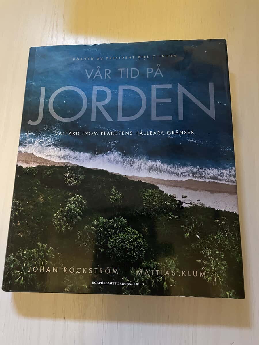Rockström, Johan, Klum, Mattias : Vår tid på jorden
