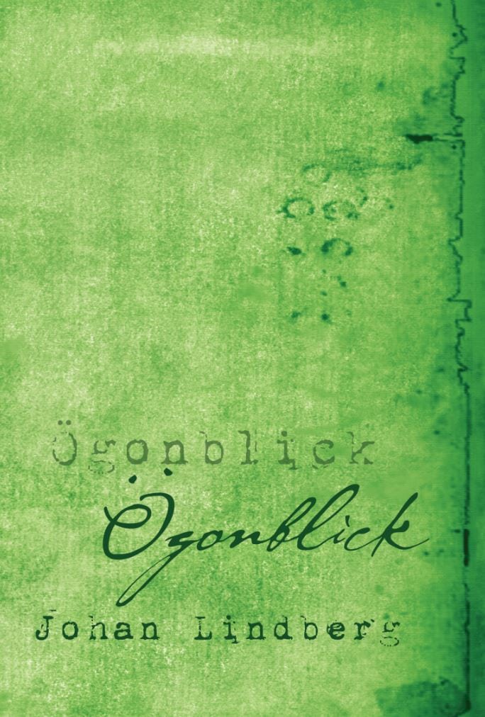 Johan Lindberg : Ögonblick