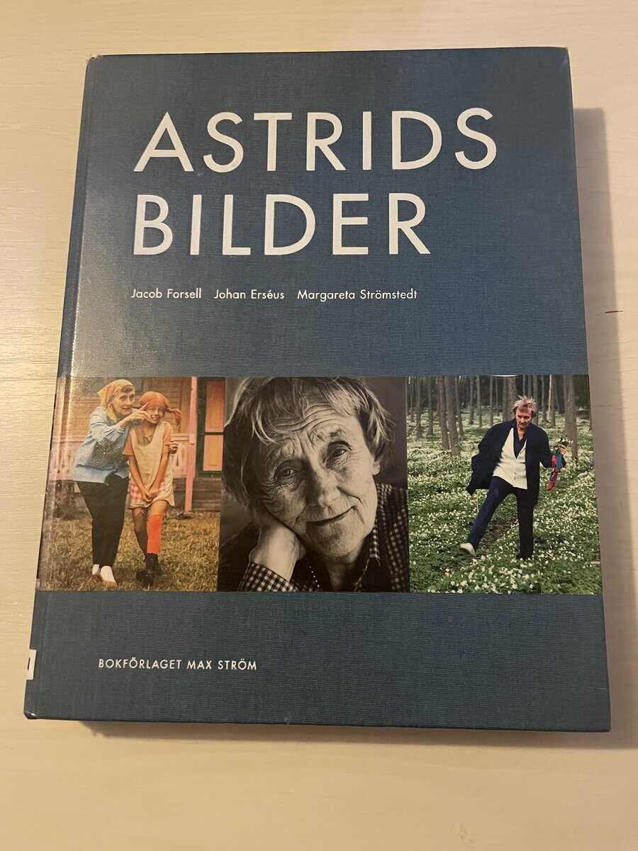 Johan, Lindgren, Astrid, Strömstedt, Margareta Erséus : Astrids bilder