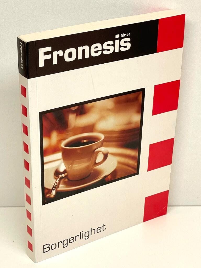 Johan Lindgren : Fronesis. Nr 24, Borgerlighet