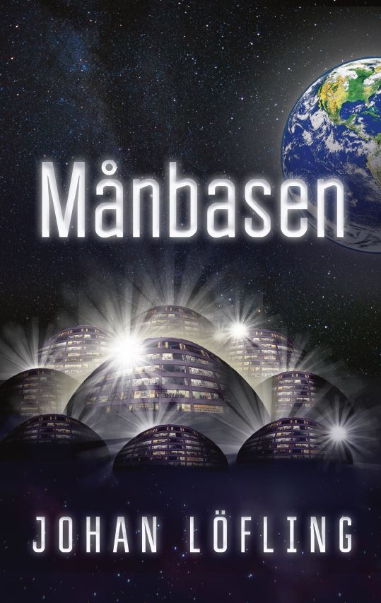 Johan Löfling : Månbasen