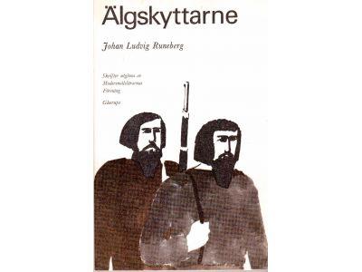Johan Ludvig Runeberg : Älgskyttarne