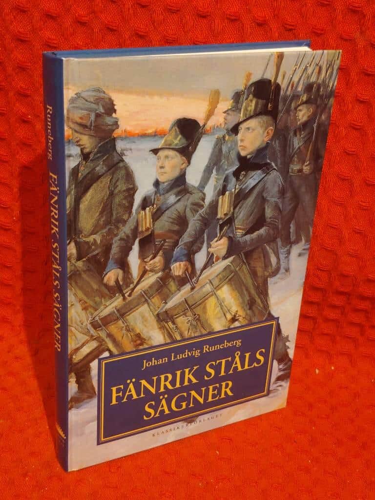 Johan Ludvig Runeberg : Fänrik Ståls sägner