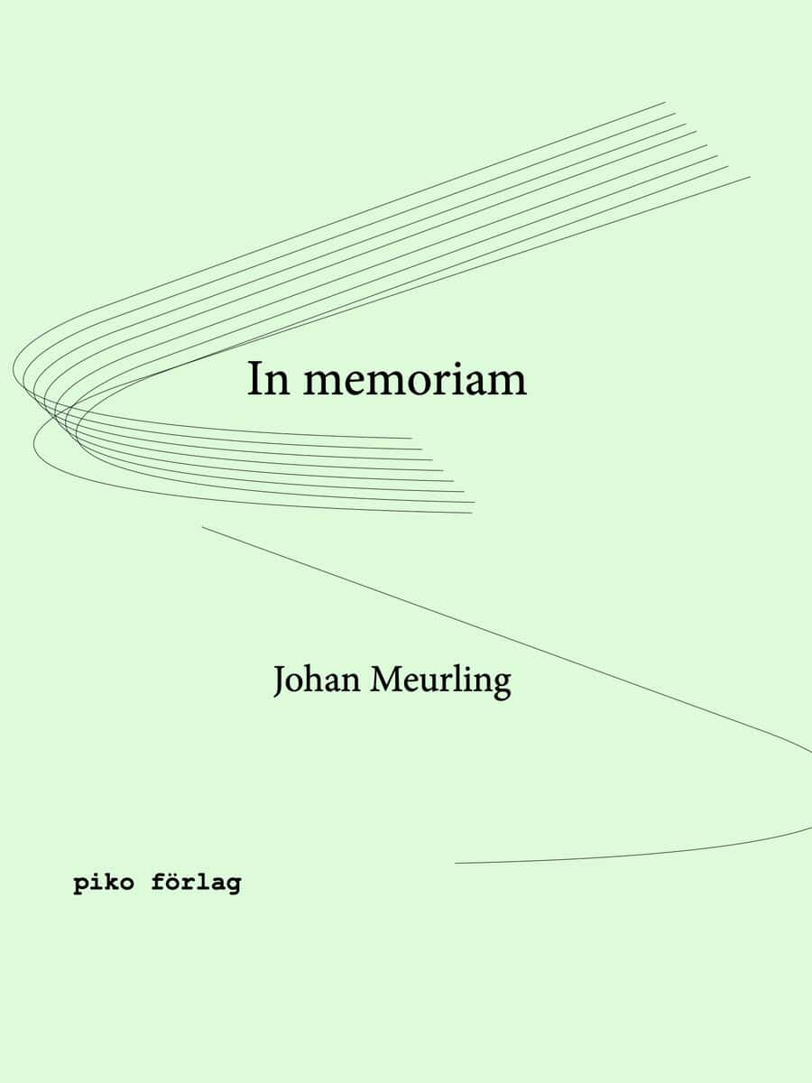 Johan Meurling : In memoriam