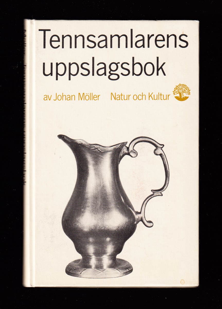 Johan Möller : Tennsamlarens uppslagsbok