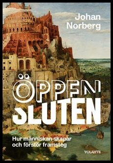 Johan Norberg : Öppen/sluten