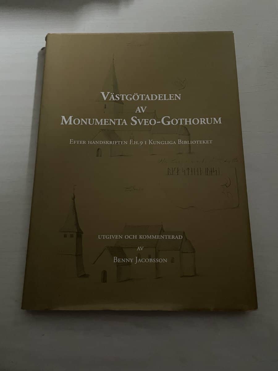 Johan Peringskiöld : Västgötadelen av Monumenta Sveo-Gothorum