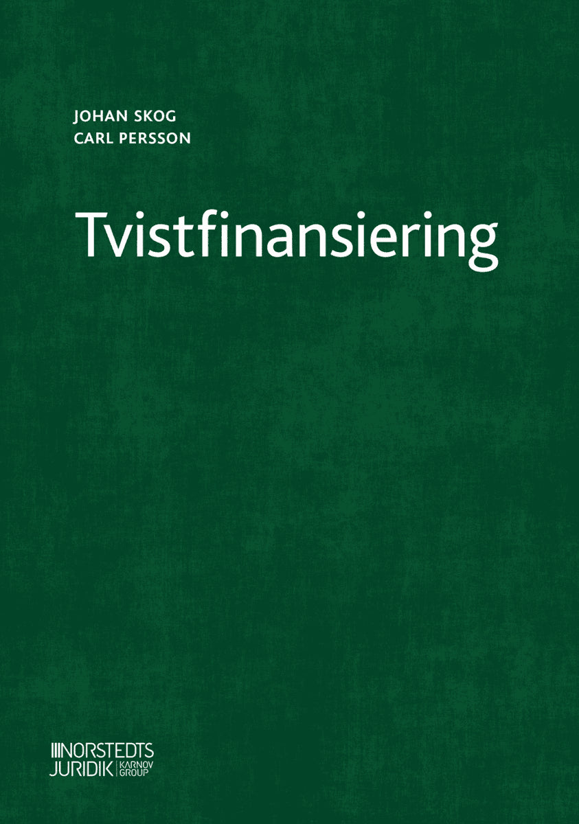 Persson, Carl ; Skog, Johan : Tvistfinansiering
