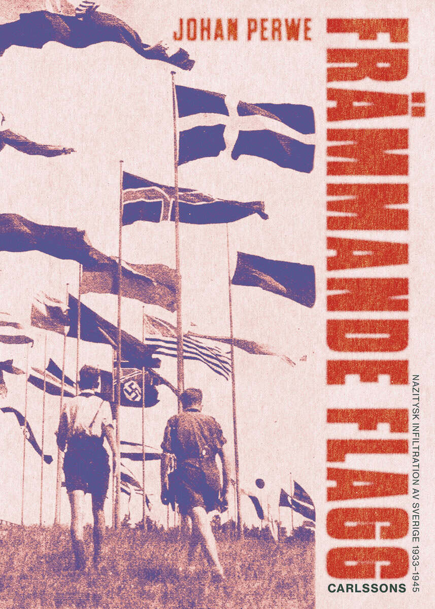 Johan Perwe : Främmande flagg
