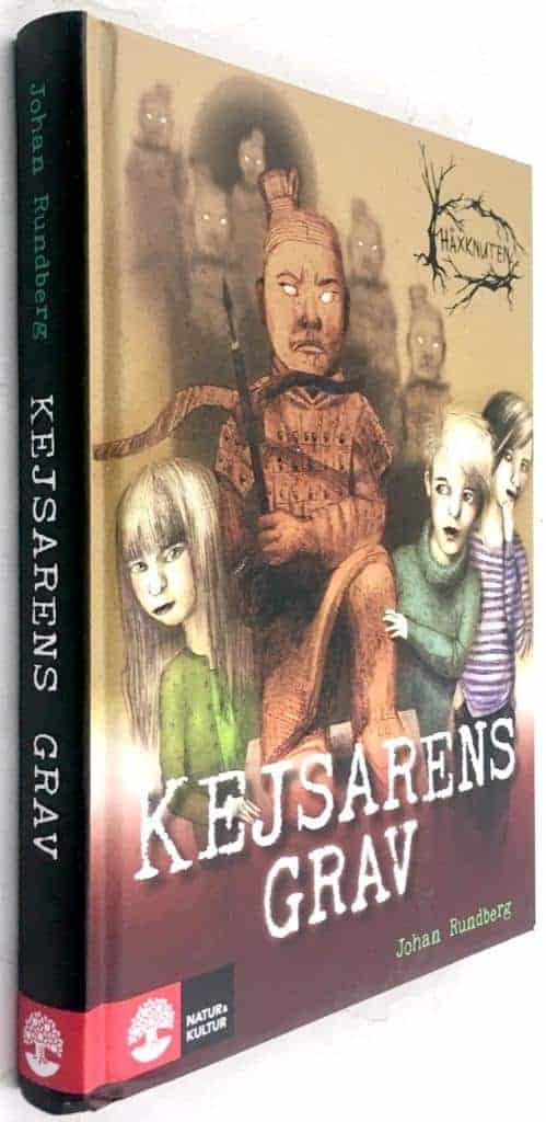 Johan Rundberg : Kejsarens grav - Häxknuten - Bok 2