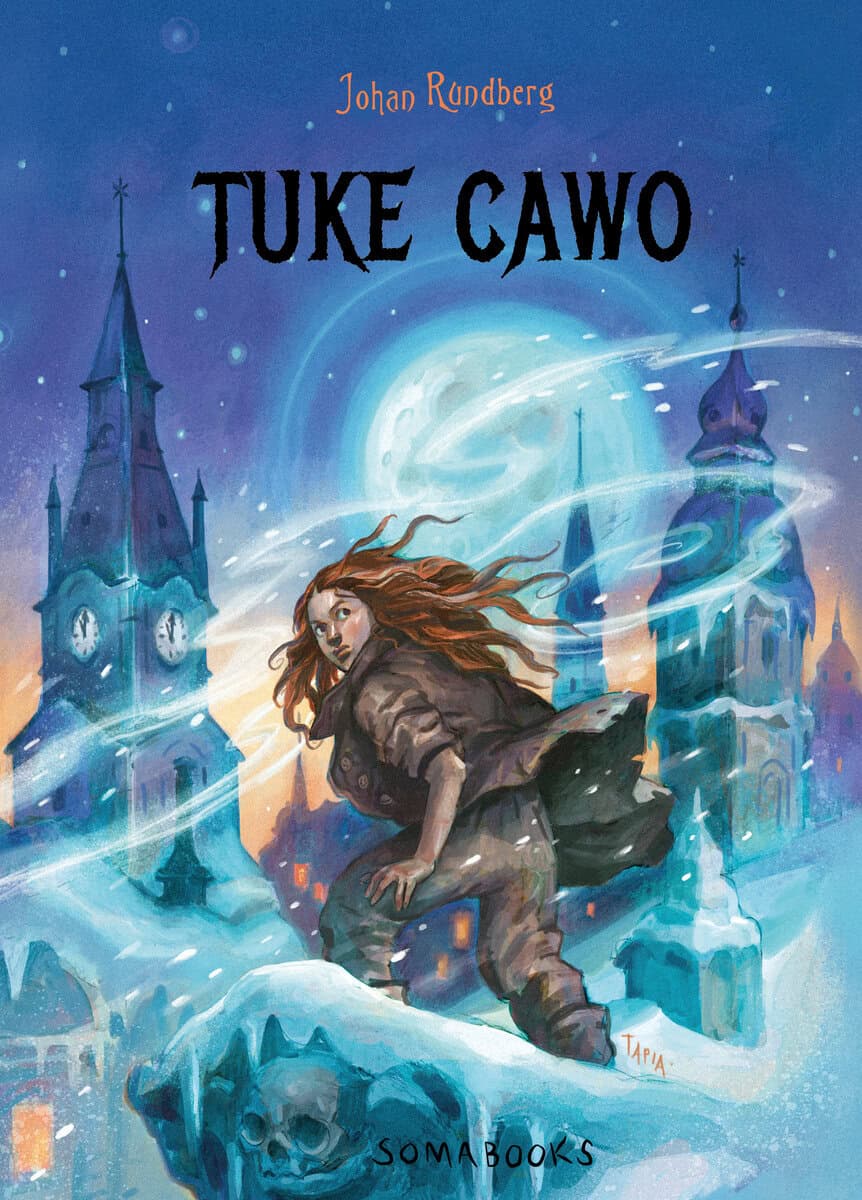 Johan Rundberg : Tuke Cawo