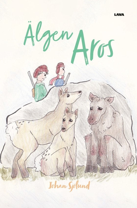 Johan Sjölund : Älgen Aros