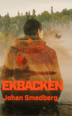 Johan Smedberg : Ekbacken