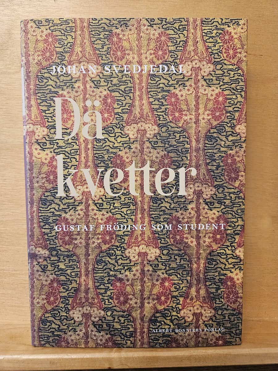 Johan Svedjedal : Dä kvetter