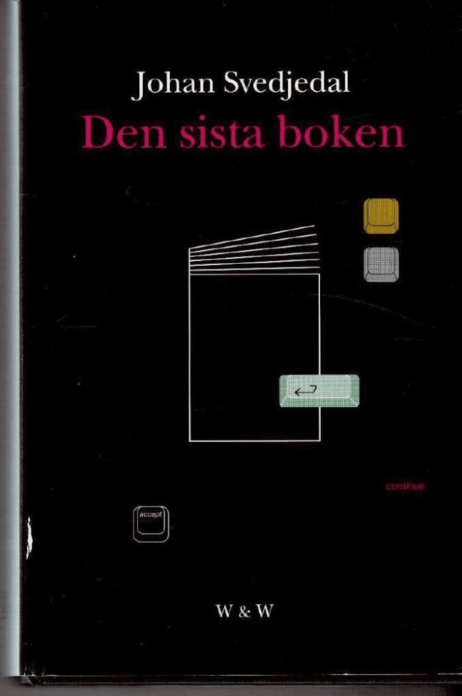 Johan Svedjedal : Den sista boken