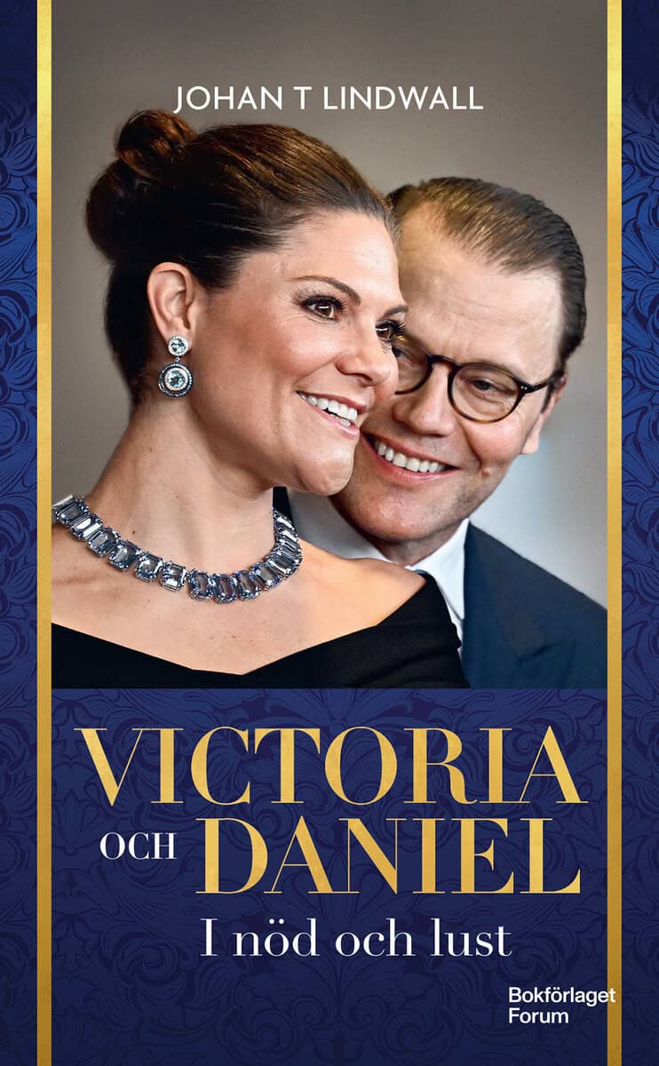 Johan T Lindwall : Victoria och Daniel : i nöd och lust