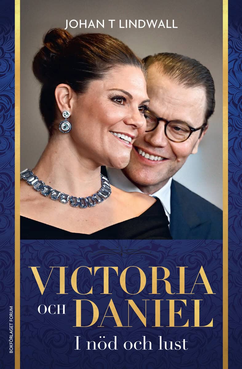 Johan T Lindwall : Victoria och Daniel : i nöd och lust