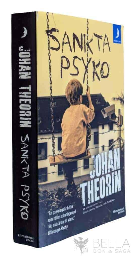 Johan Theorin : Sankta Psyko