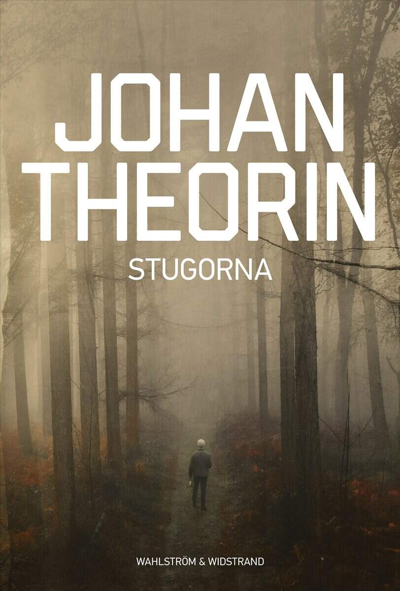 Johan Theorin : Stugorna